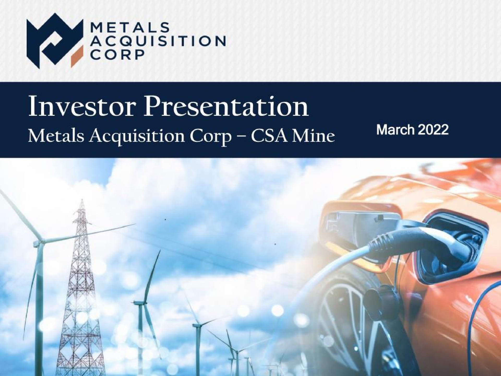 investor presentation metals acquisition corp mine march | Metals Acquisition Corp