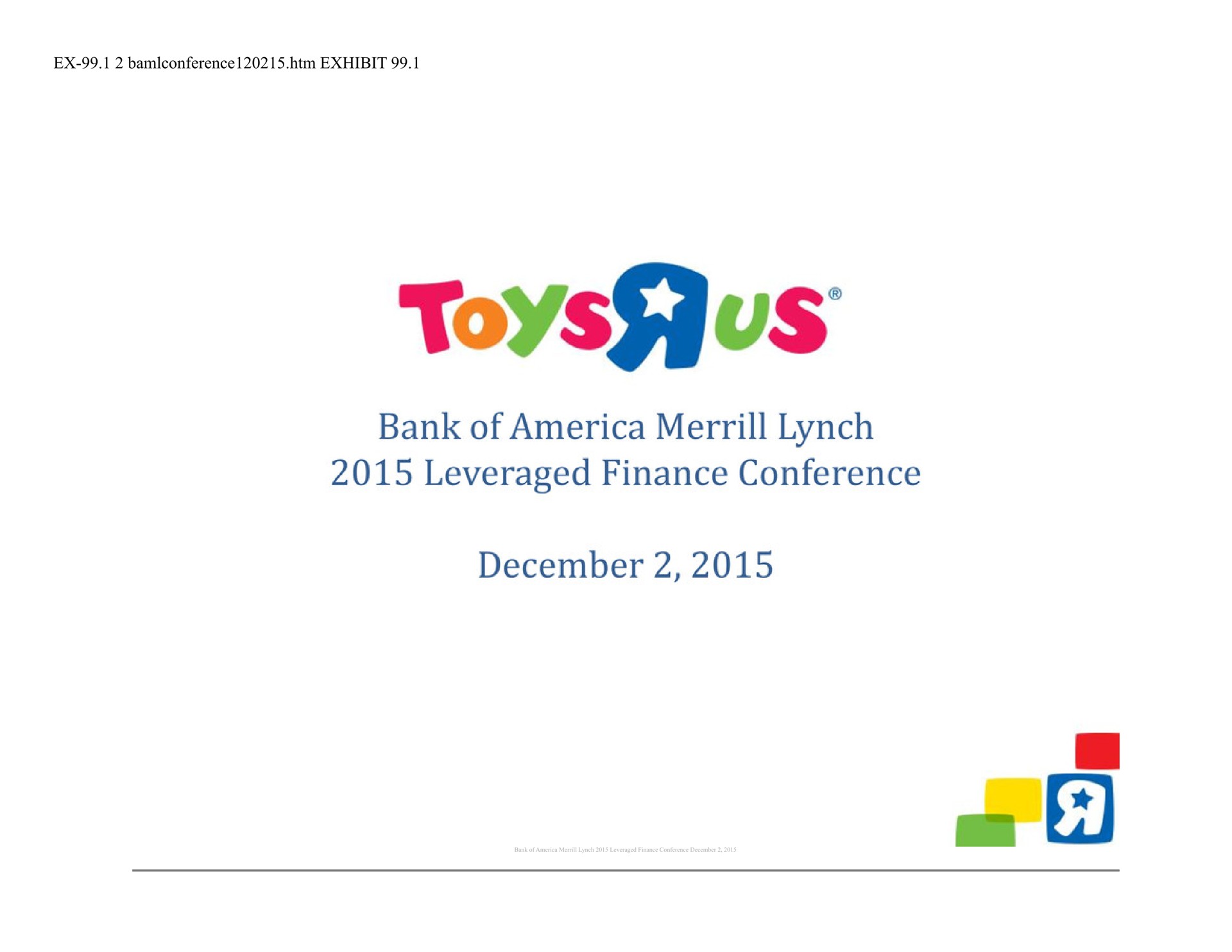 exhibit bank of lynch leveraged finance conference toys | Toys R Us