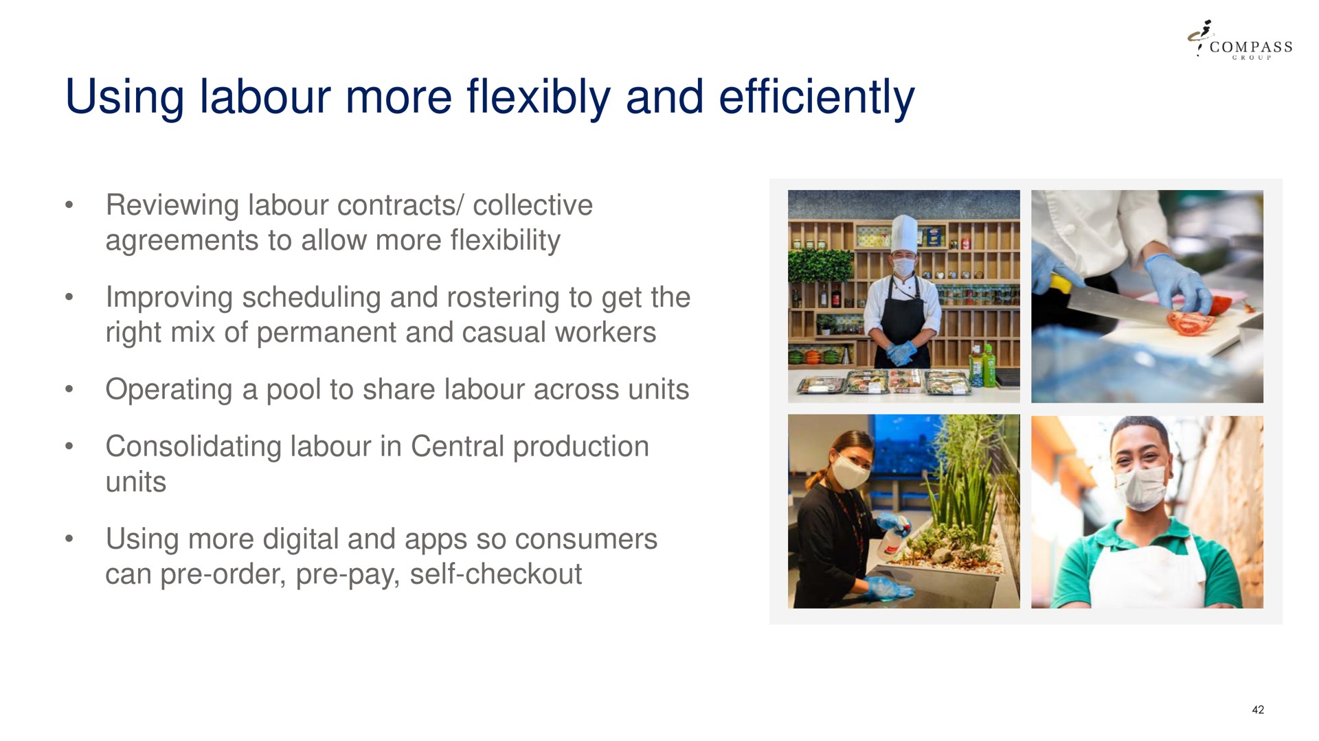 using labour more flexibly and efficiently | Compass Group