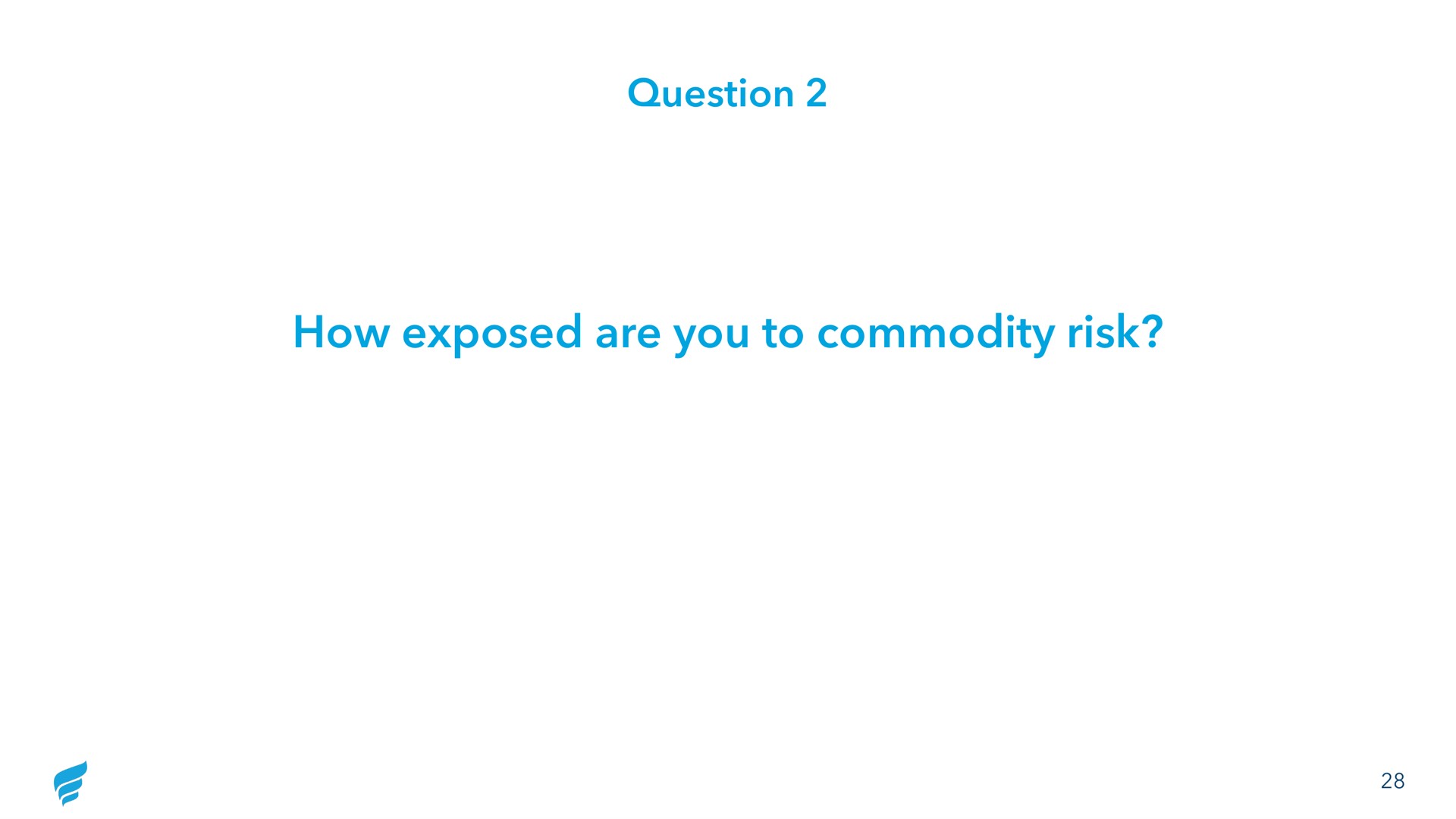 question how exposed are you to commodity risk | NewFortress Energy