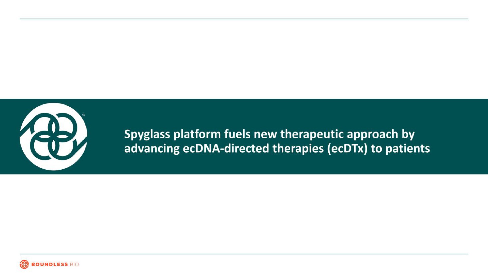 spyglass platform fuels new therapeutic approach by advancing directed therapies to patients | Boundless Bio