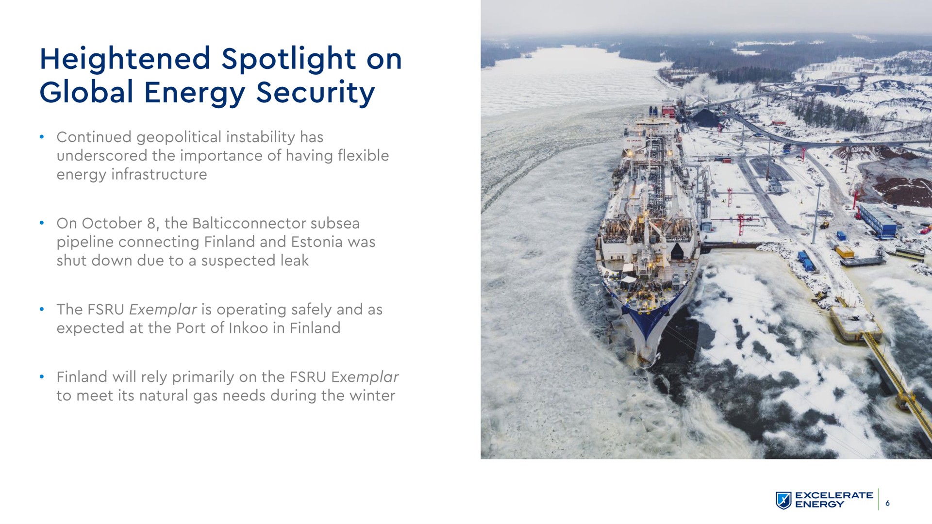 heightened spotlight on global energy security | Excelerate Energy