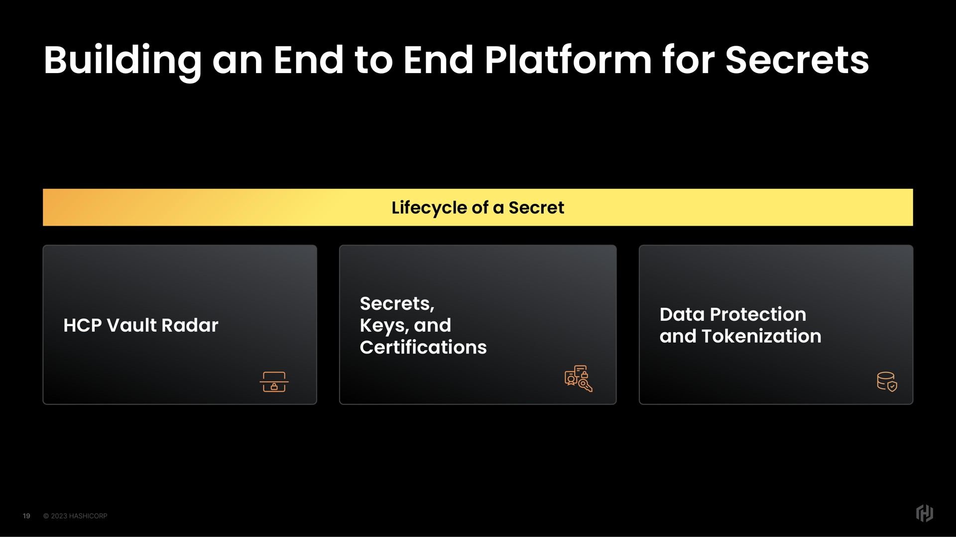 building an end to end platform for secrets | HashiCorp