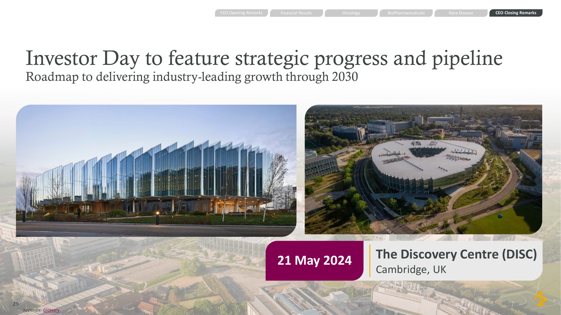 investor day to feature strategic progress and pipeline to delivering industry leading growth through may the discovery disc | AstraZeneca