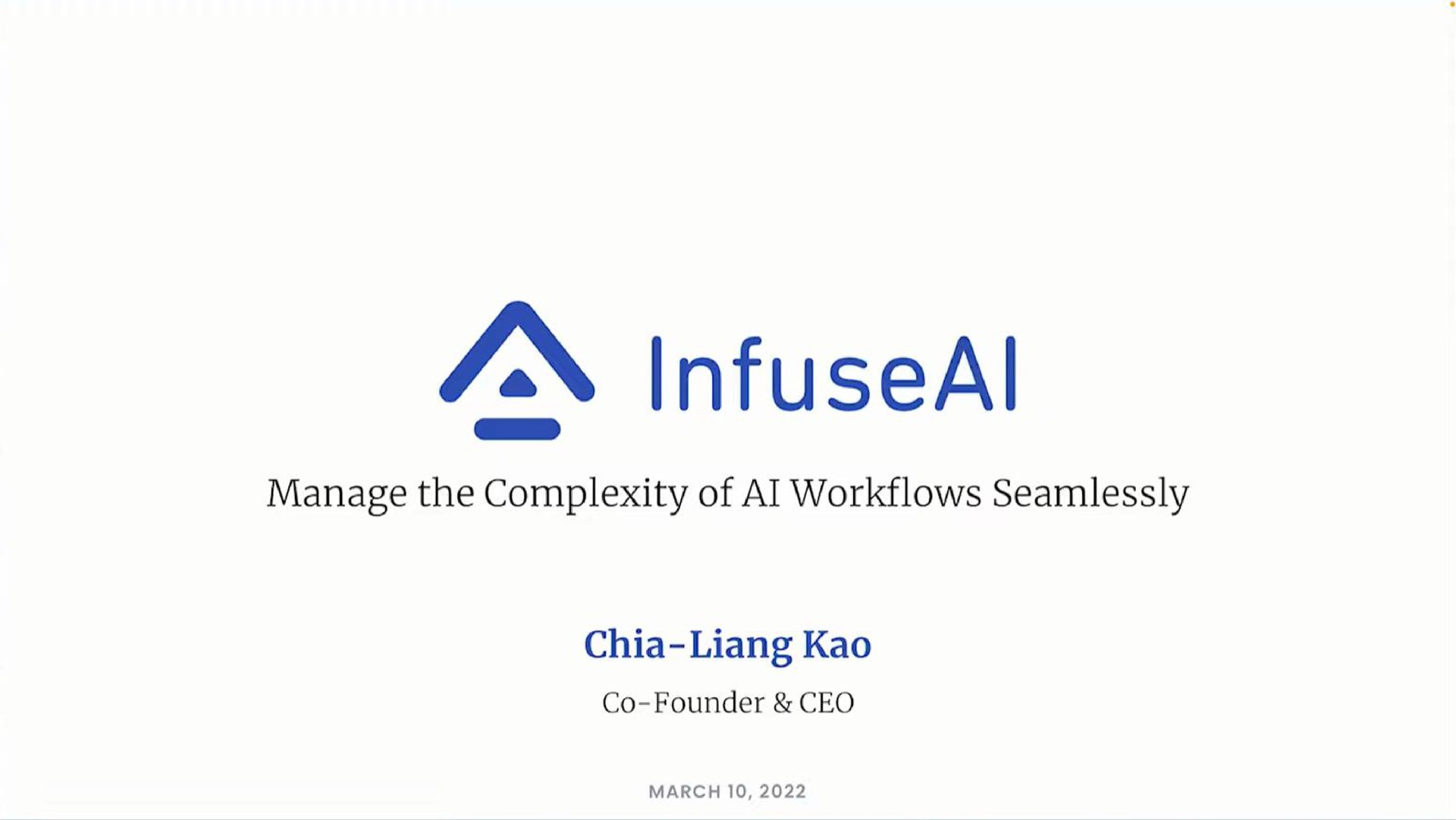 manage the complexity of seamlessly chia liang founder | InfuseAI