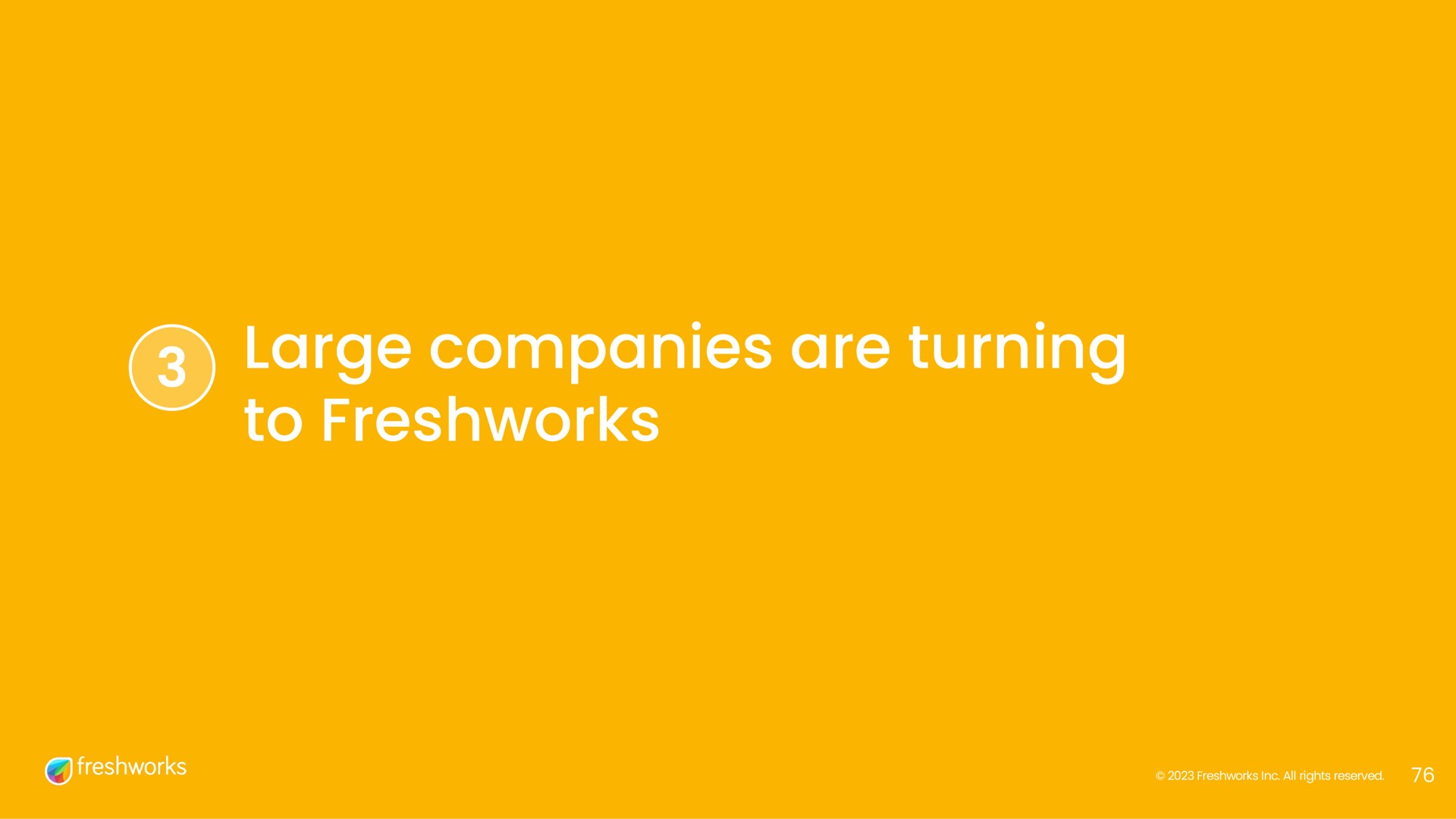 large companies are turning to | Freshworks