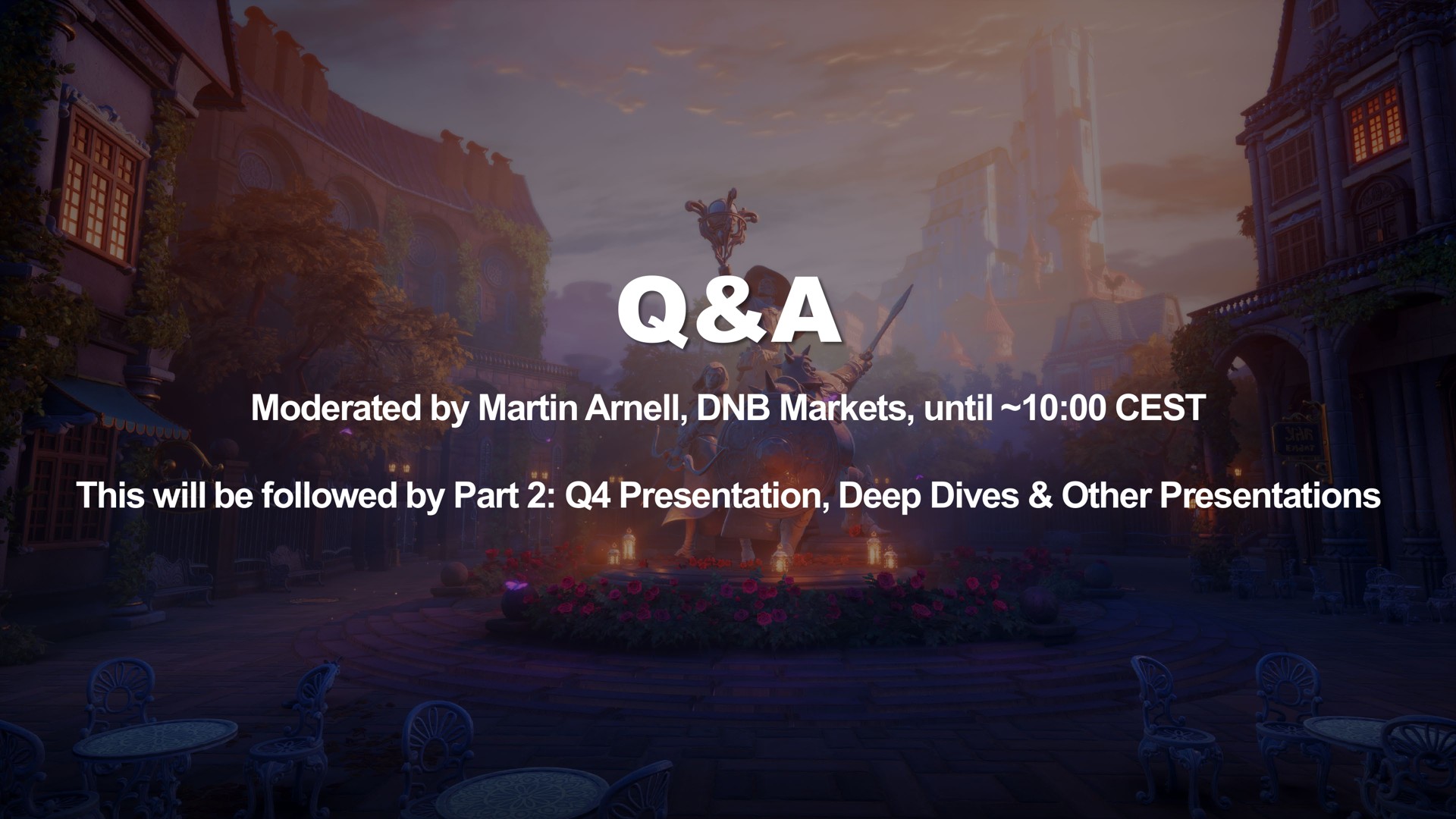 a moderated by martin markets until cest this will be followed by part presentation deep dives other presentations key big byes tents | Embracer Group