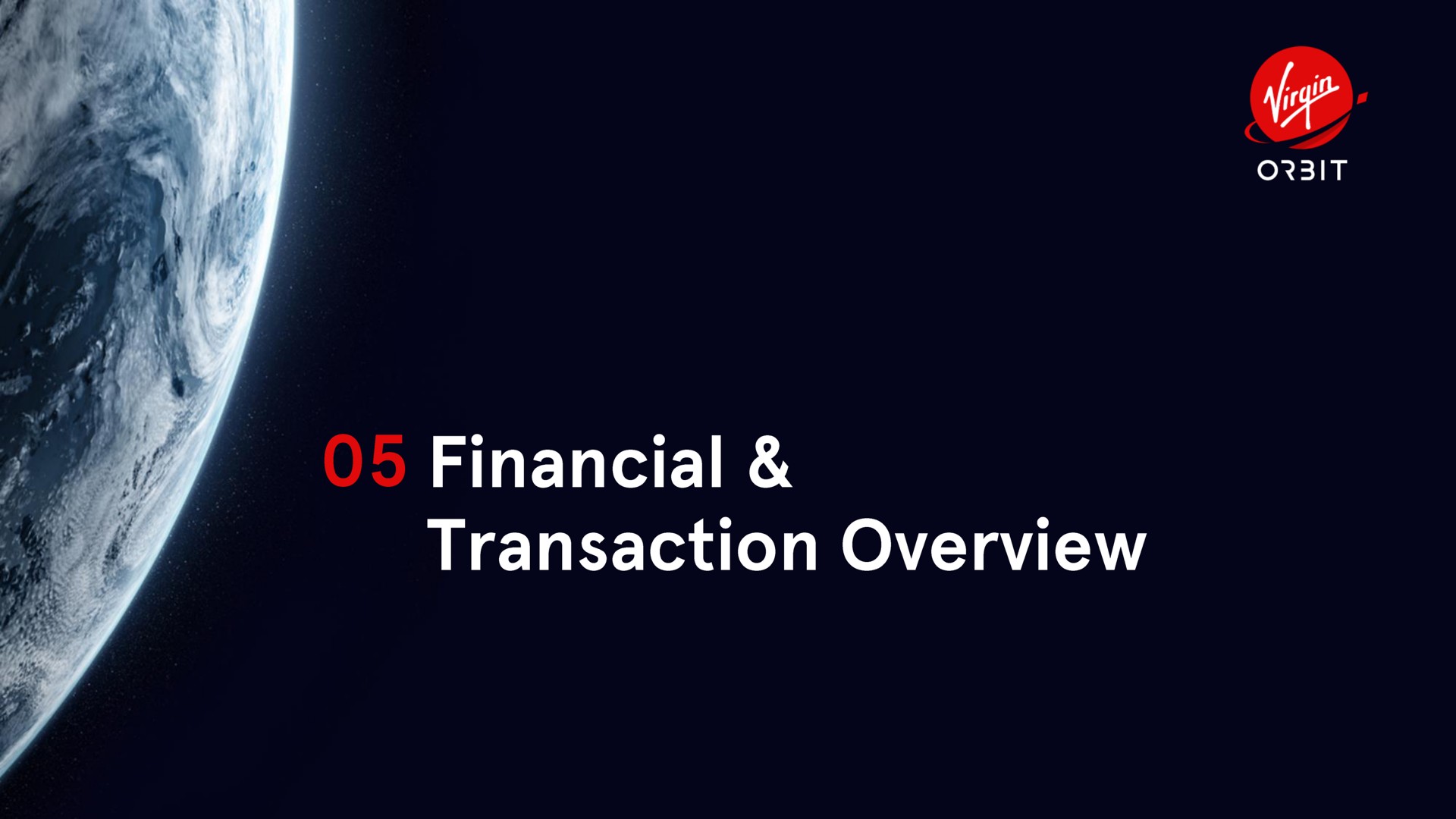 financial transaction overview | Virgin Orbit