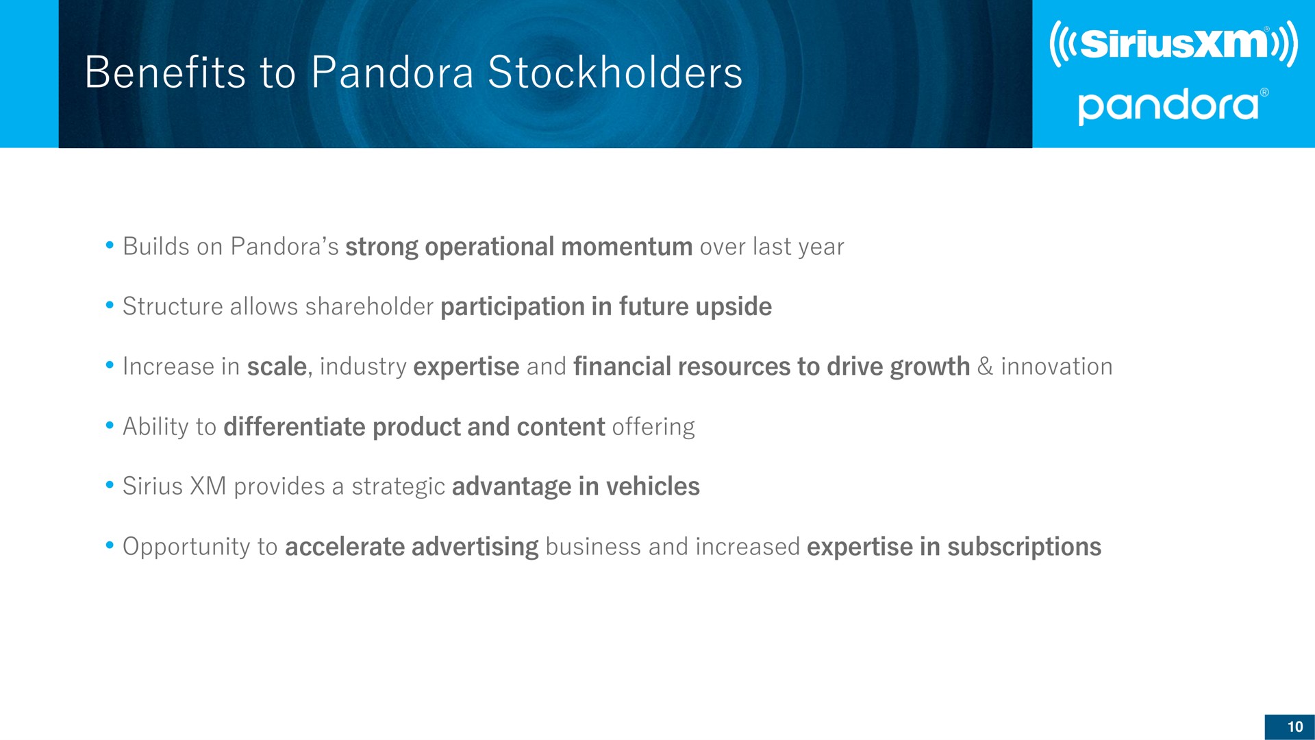 benefits to pandora stockholders | SiriusXM