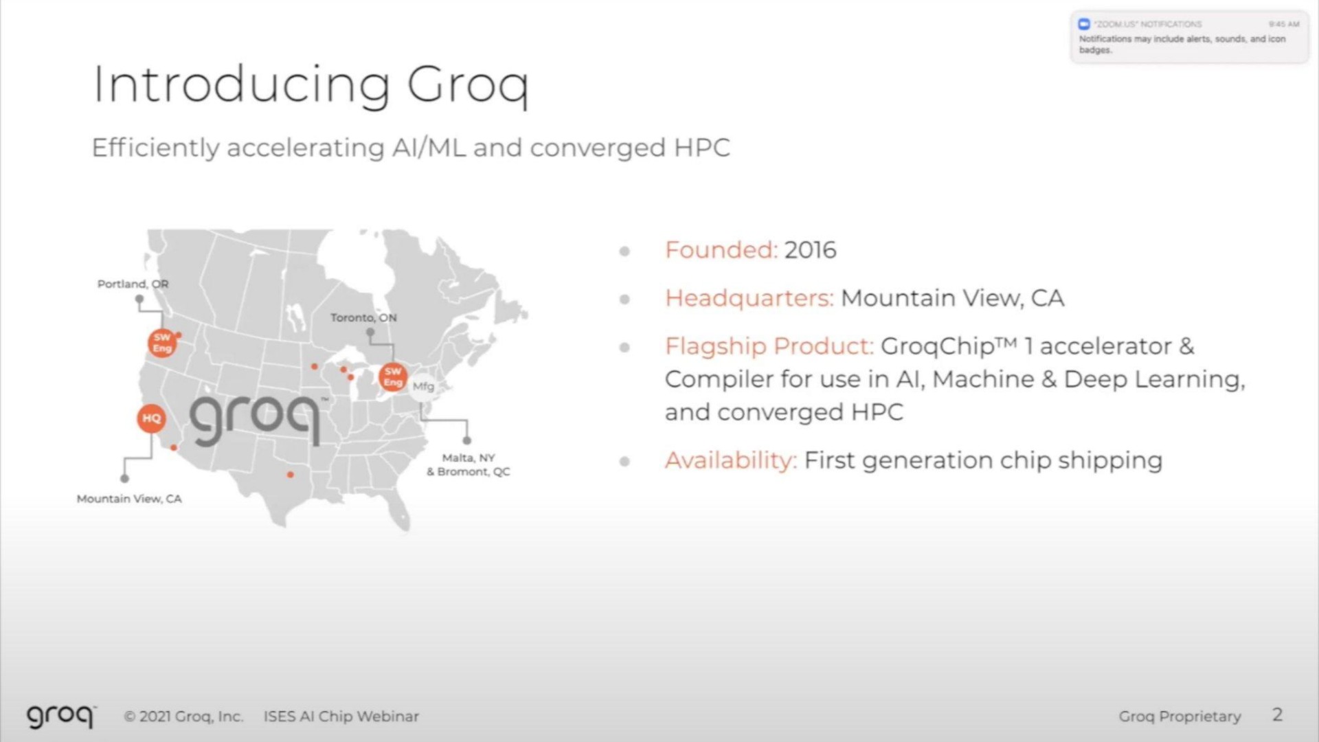 introducing grog efficiently accelerating and converged founded headquarters mountain view flagship product accelerator compiler for use in machine deep learning and converged availability first generation chip shipping | Groq