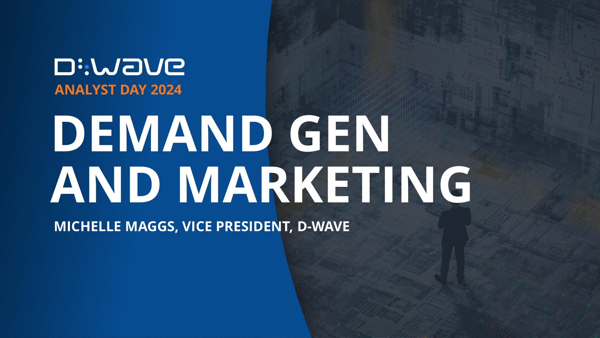 demand gen and marketing | D-Wave