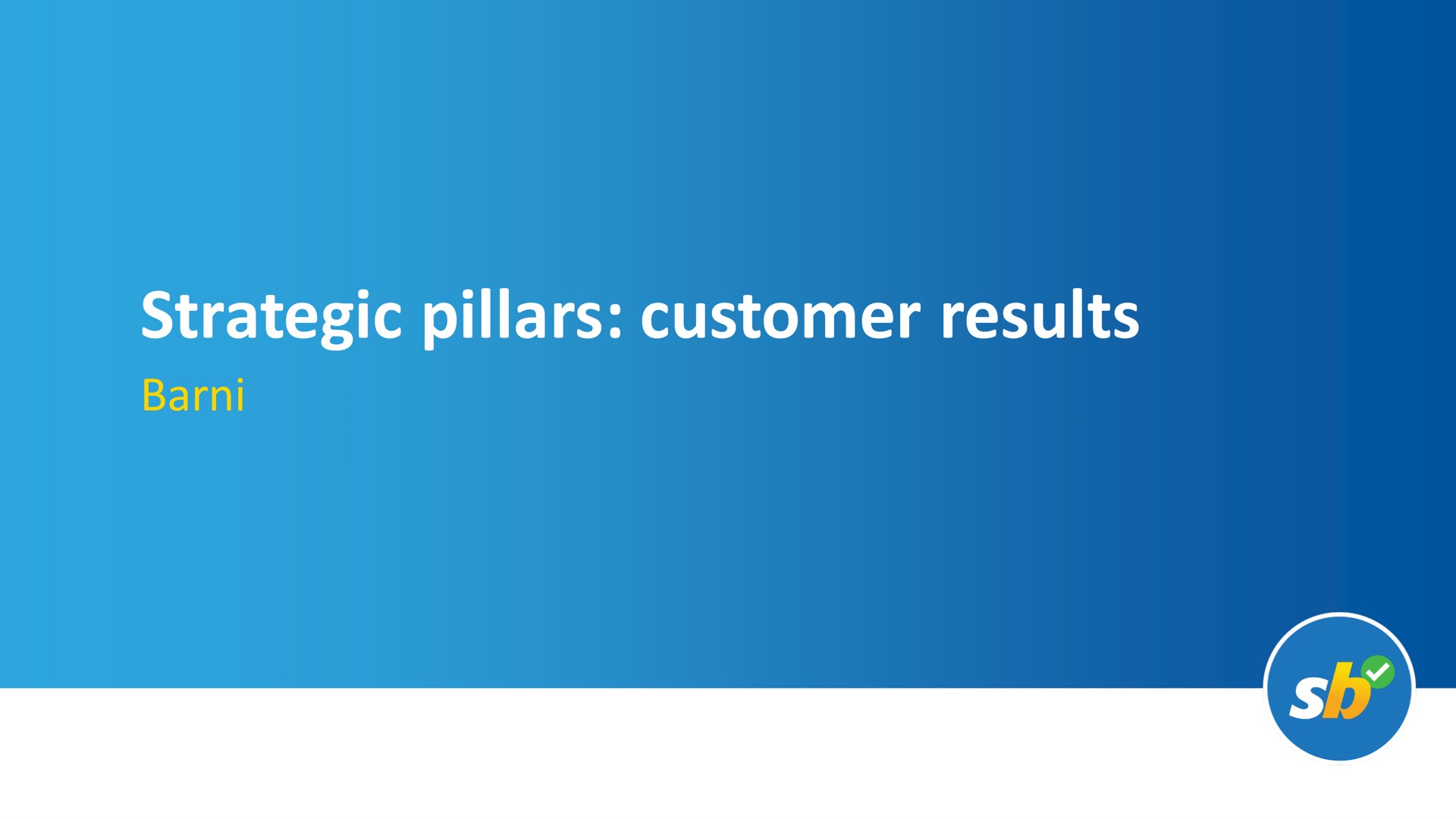 strategic pillars customer results | Flutter