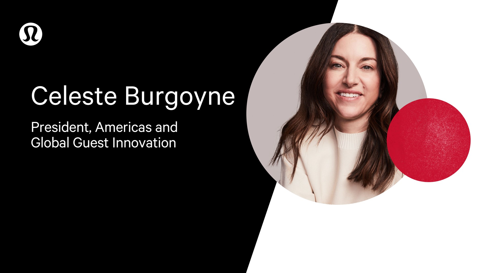 celeste burgoyne president and global guest innovation | Lululemon