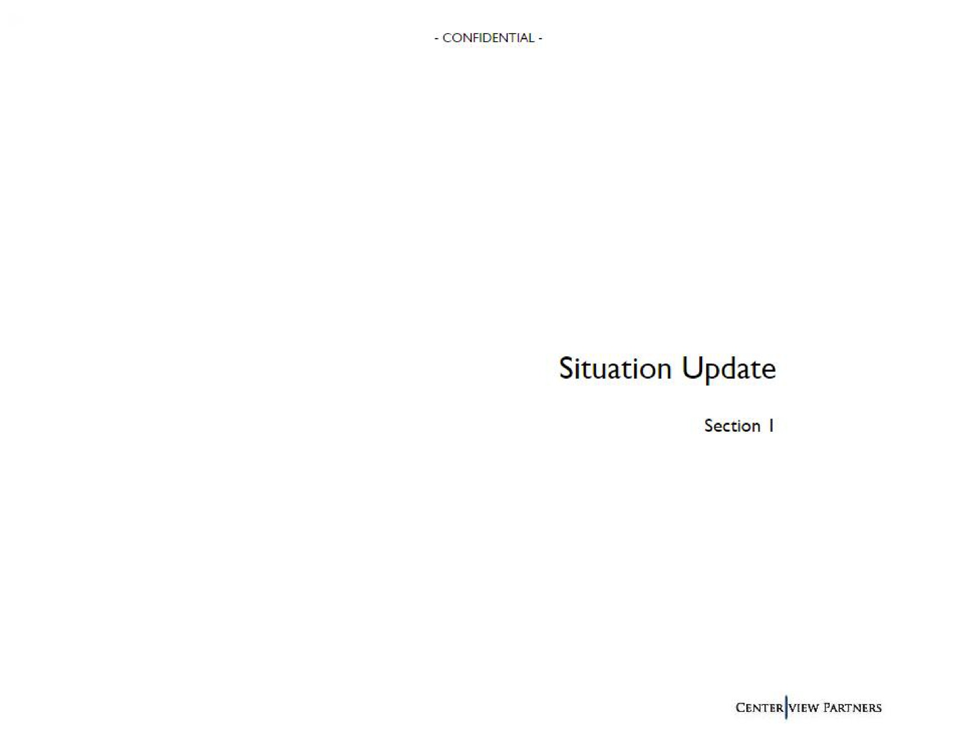 situation update | Centerview Partners
