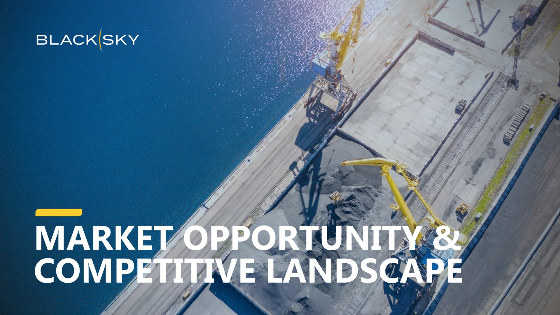 market opportunity competitive landscape | BlackSky