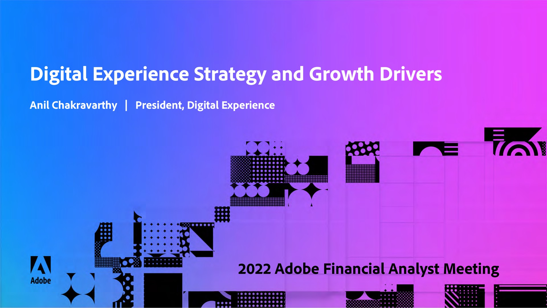 digital experience strategy and growth drivers adobe financial analyst meeting | Adobe