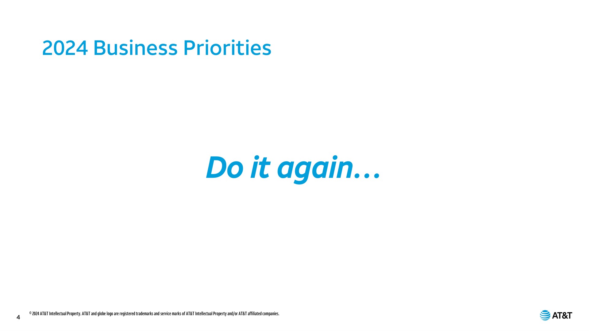 business priorities do it again at | AT&T