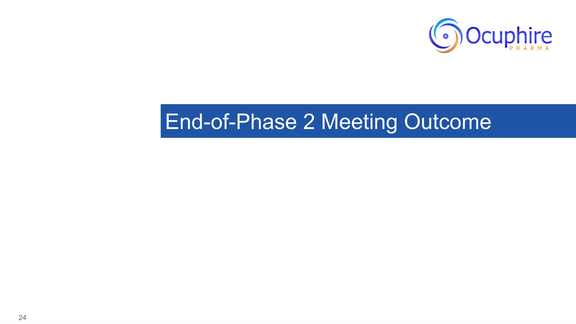 end of phase meeting outcome | Ocuphire Pharma