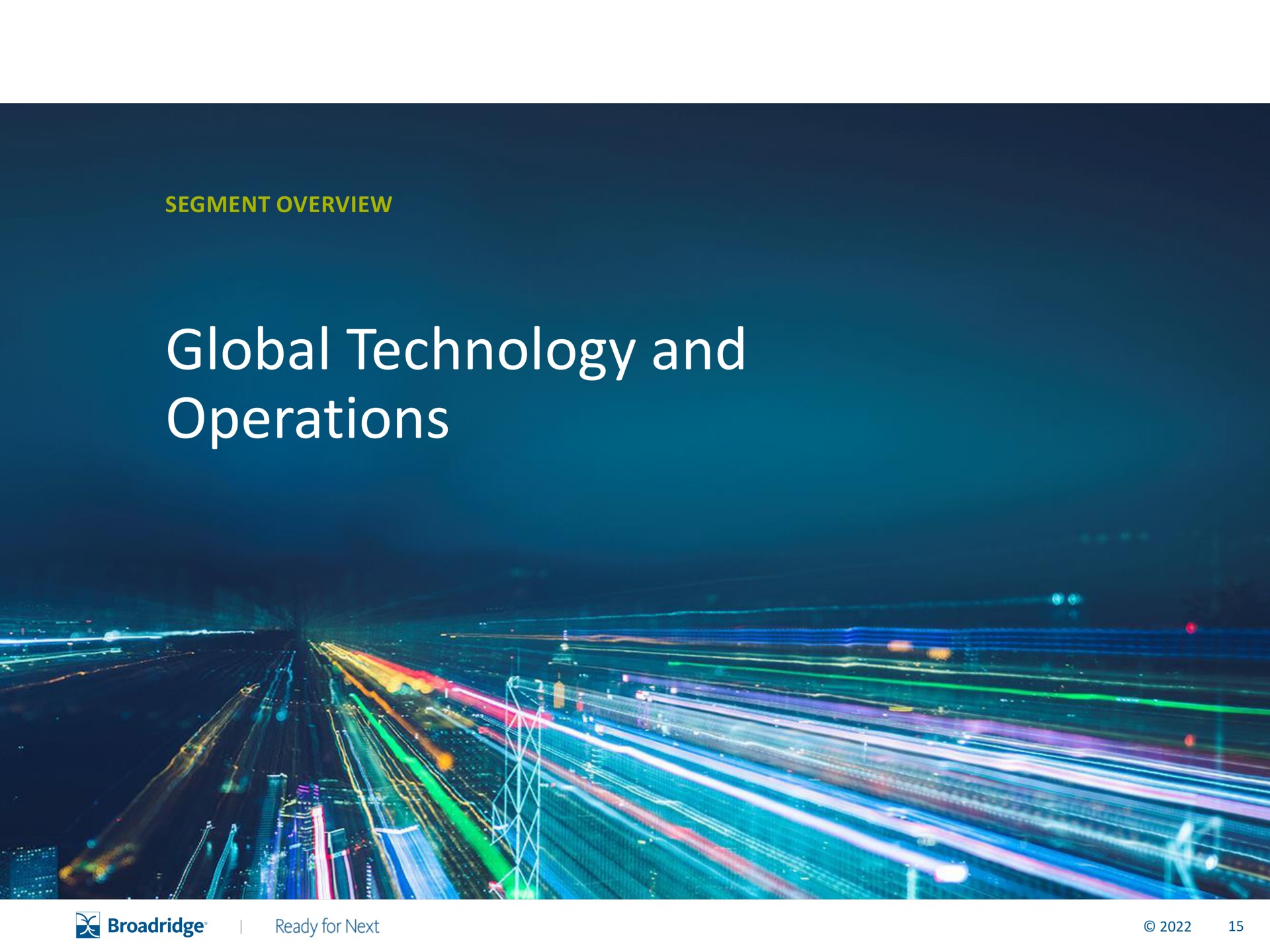 global technology and operations | Broadridge Financial Solutions