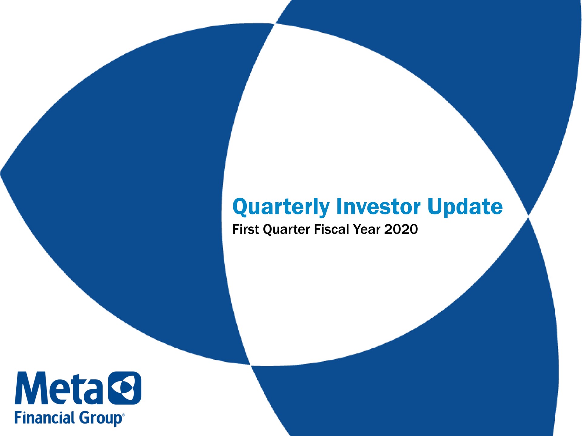 quarterly investor update first quarter fiscal year meta financial group | Pathward Financial