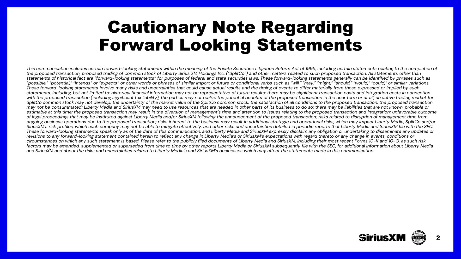 cautionary note regarding forward looking statements | SiriusXM