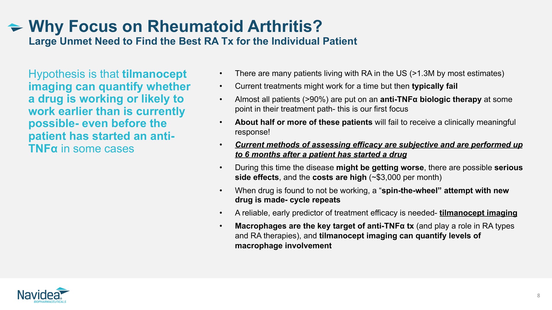why focus on rheumatoid arthritis | Navidea Biopharmaceuticals