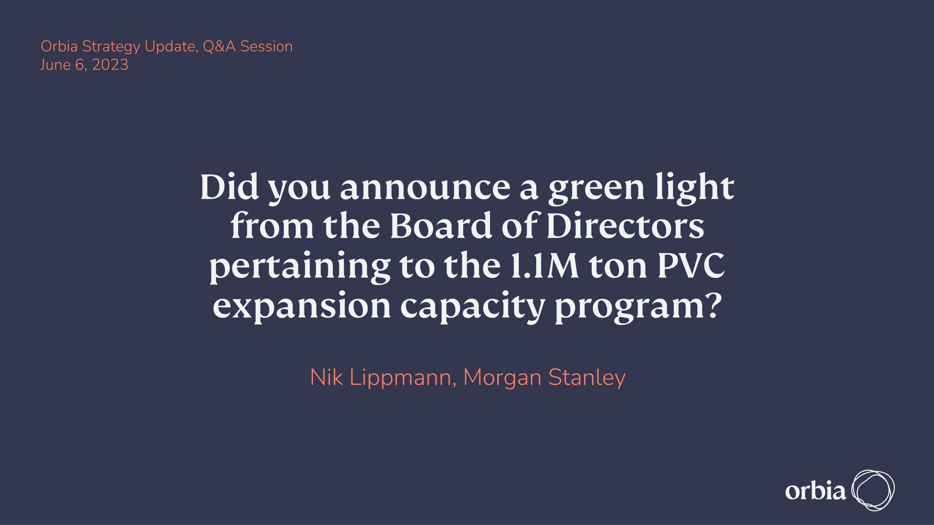 did you announce a green light from the board of directors pertaining to the i ton expansion capacity program morgan rede | Orbia