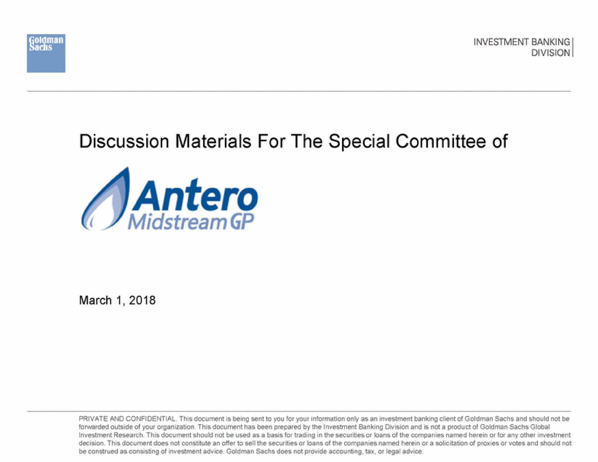 discussion materials for the special committee of midstream | Goldman Sachs