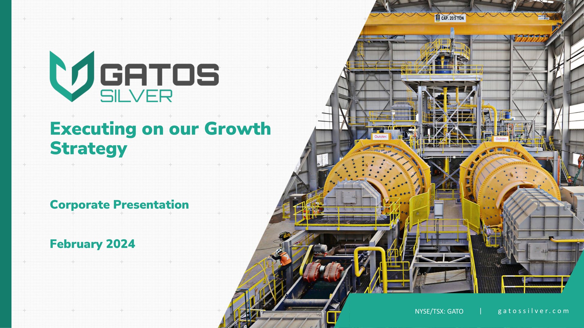 executing on our growth strategy corporate presentation sie | Gatos Silver