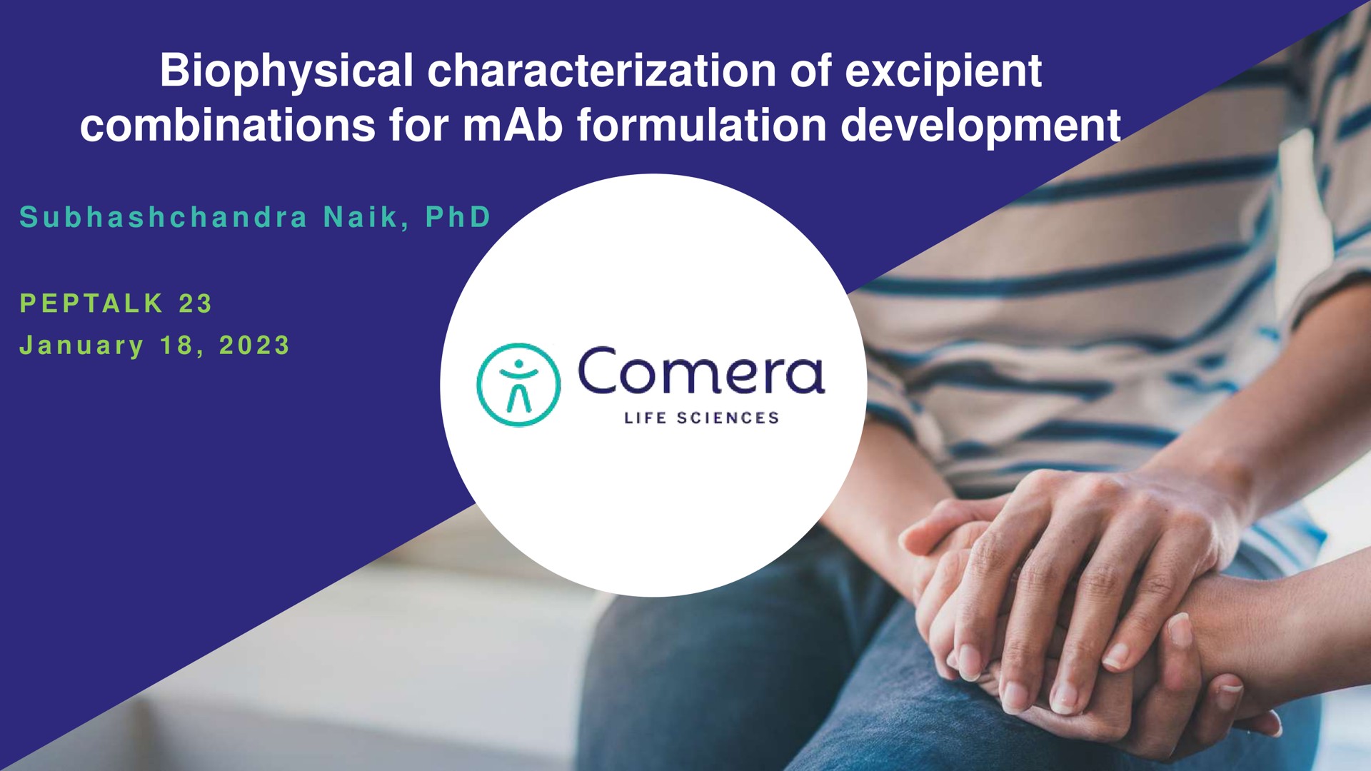 biophysical characterization of excipient combinations for formulation development | Comera