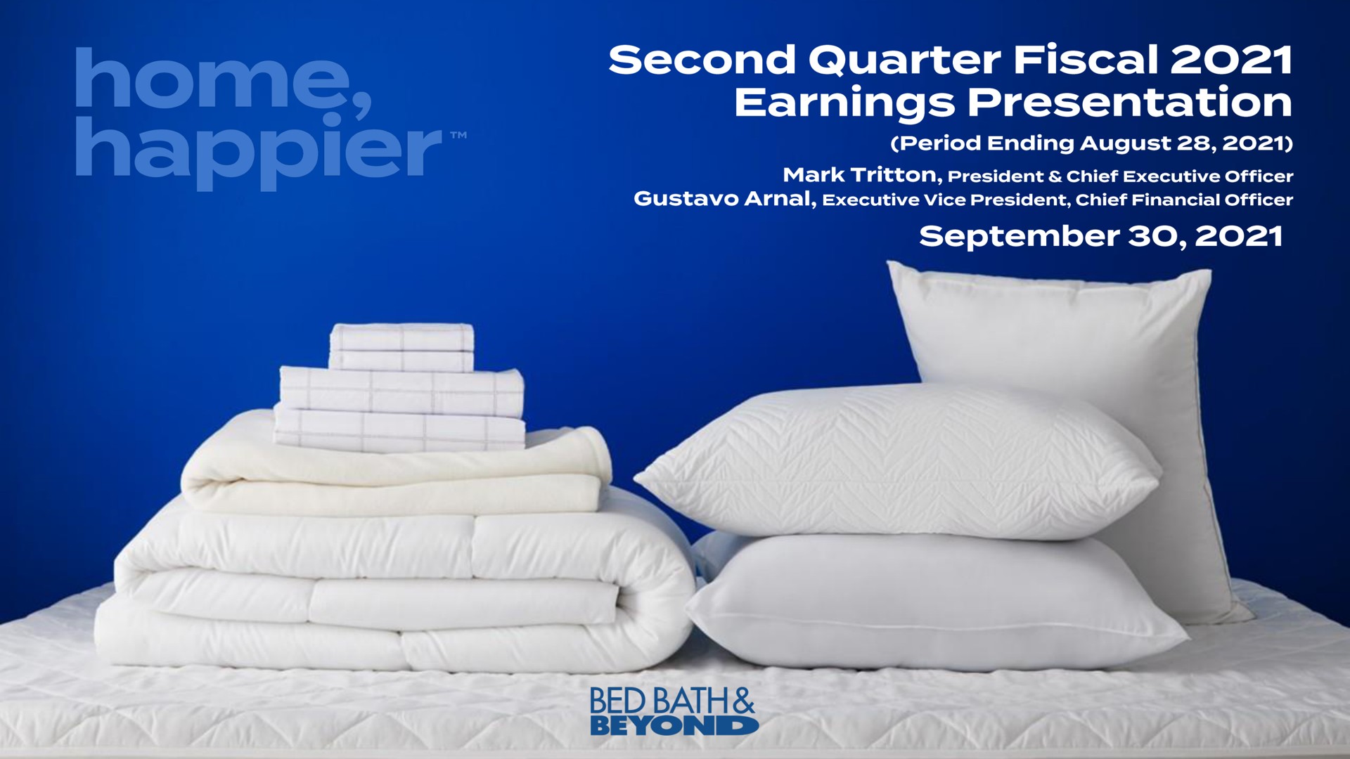 second quarter fiscal earnings presentation bed bath | Bed Bath & Beyond