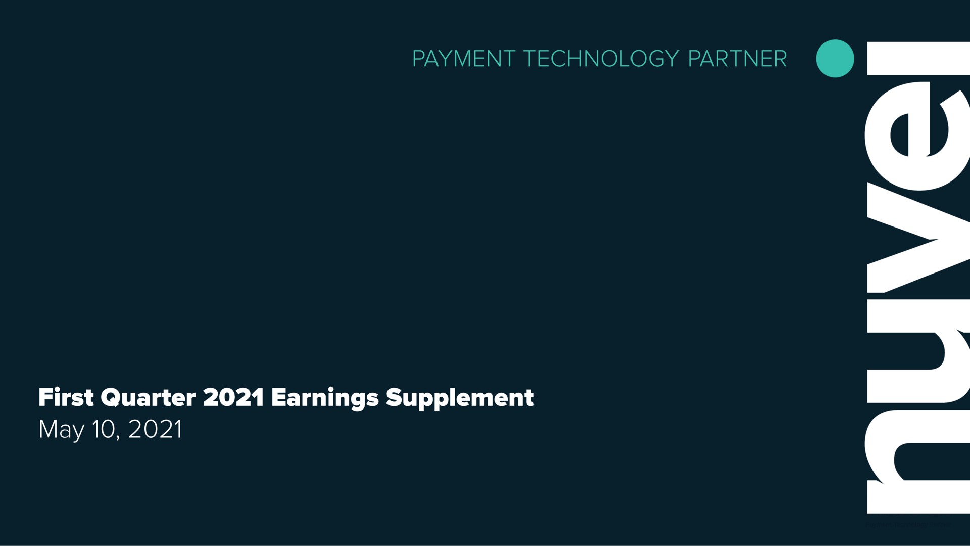 payment technology partner first quarter earnings supplement may | Nuvei