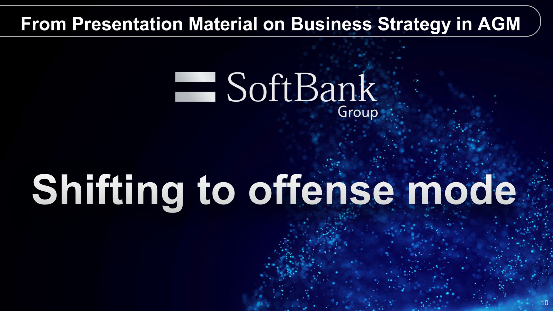 from presentation material on business strategy in to i shifting to lifes | SoftBank