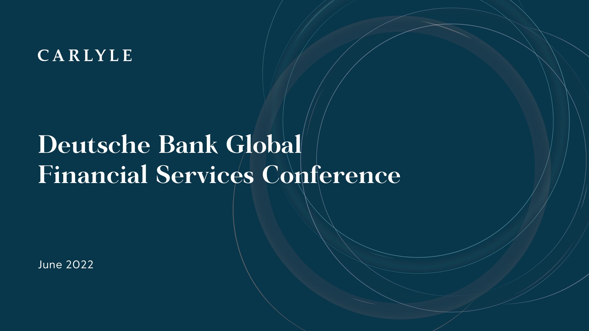 bank global financial services conference | Carlyle