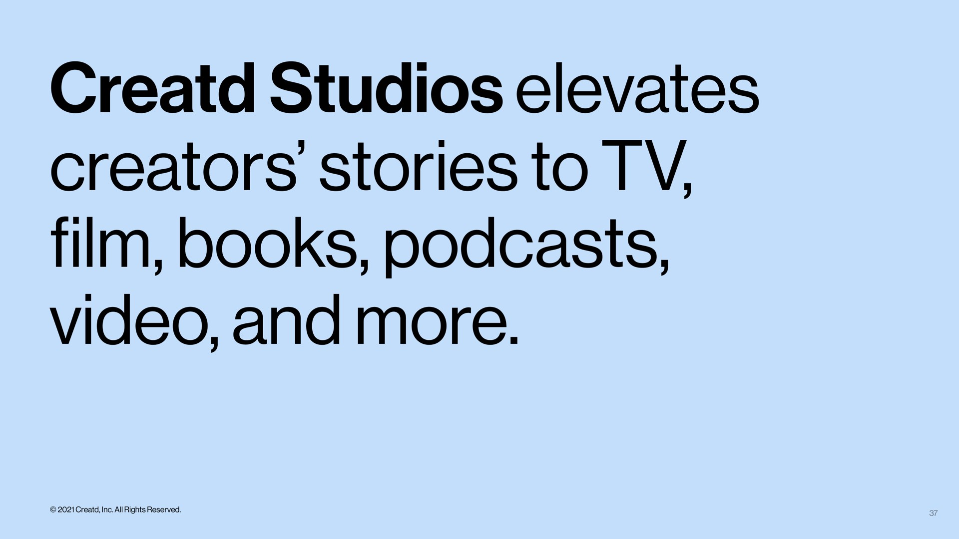 studios elevates creators stories to books video and more film | Creatd