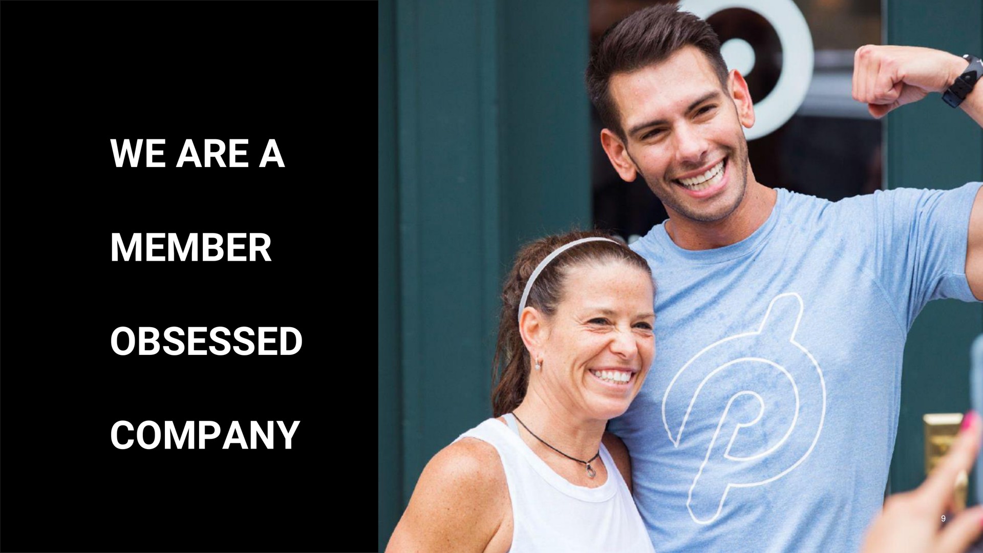our focus we are a member obsessed company sans | Peloton