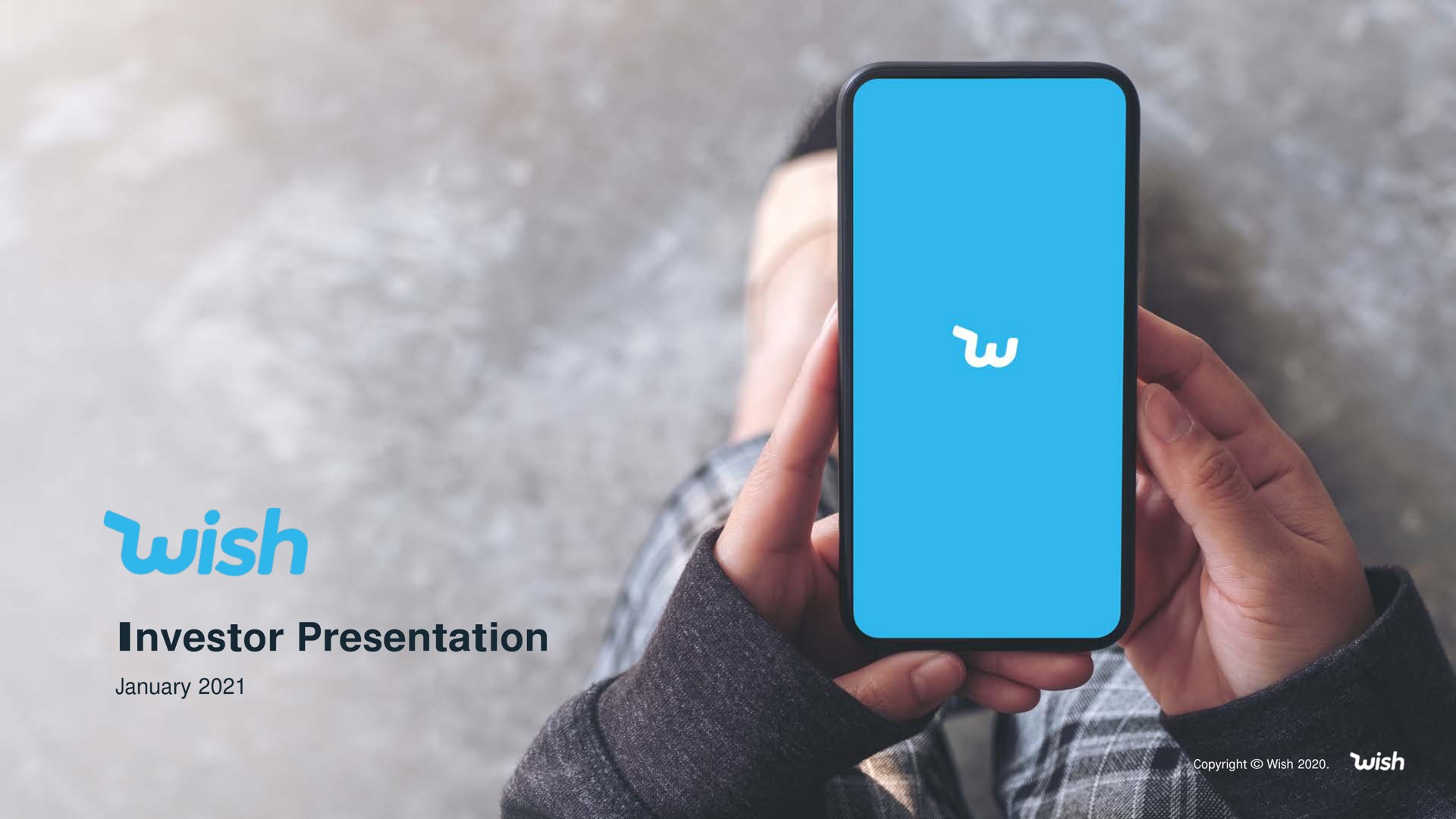 investor presentation | Wish