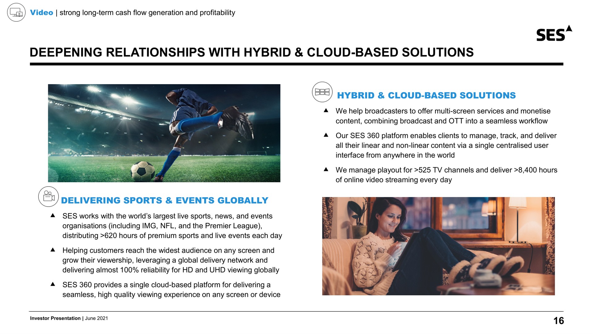 deepening relationships with hybrid cloud based solutions ses delivering sports events globally | SES