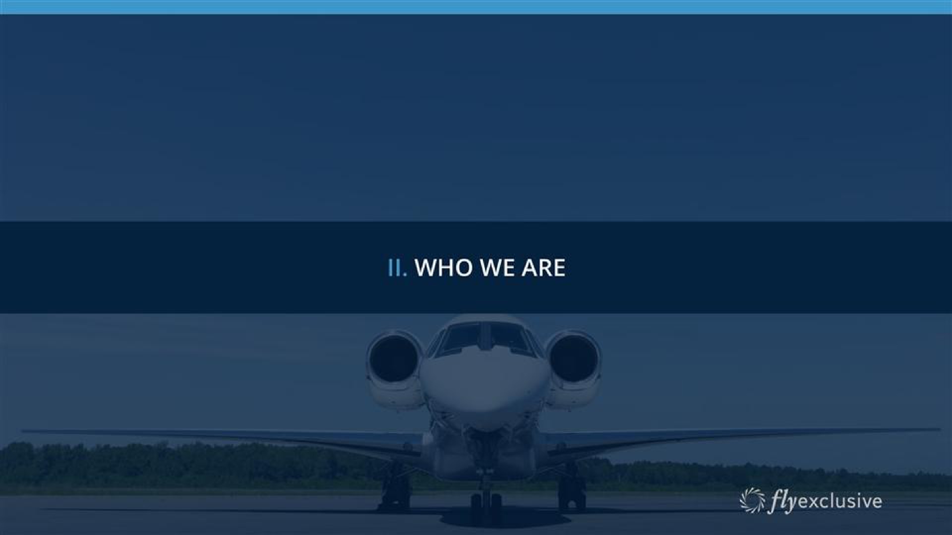 who we are | flyExclusive