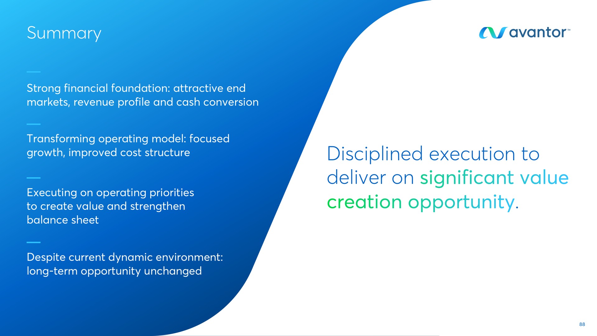 summary disciplined execution to deliver on significant value creation opportunity | Avantor