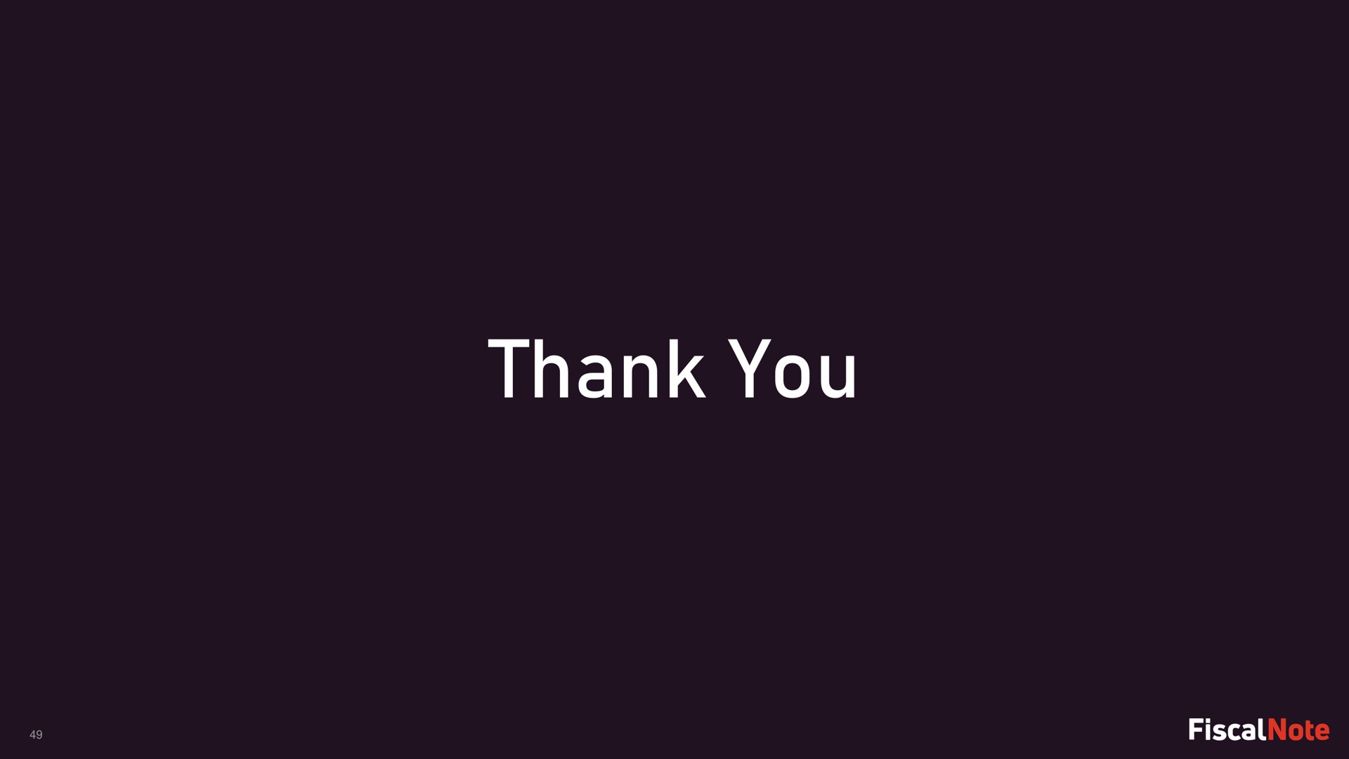 thank you | FiscalNote
