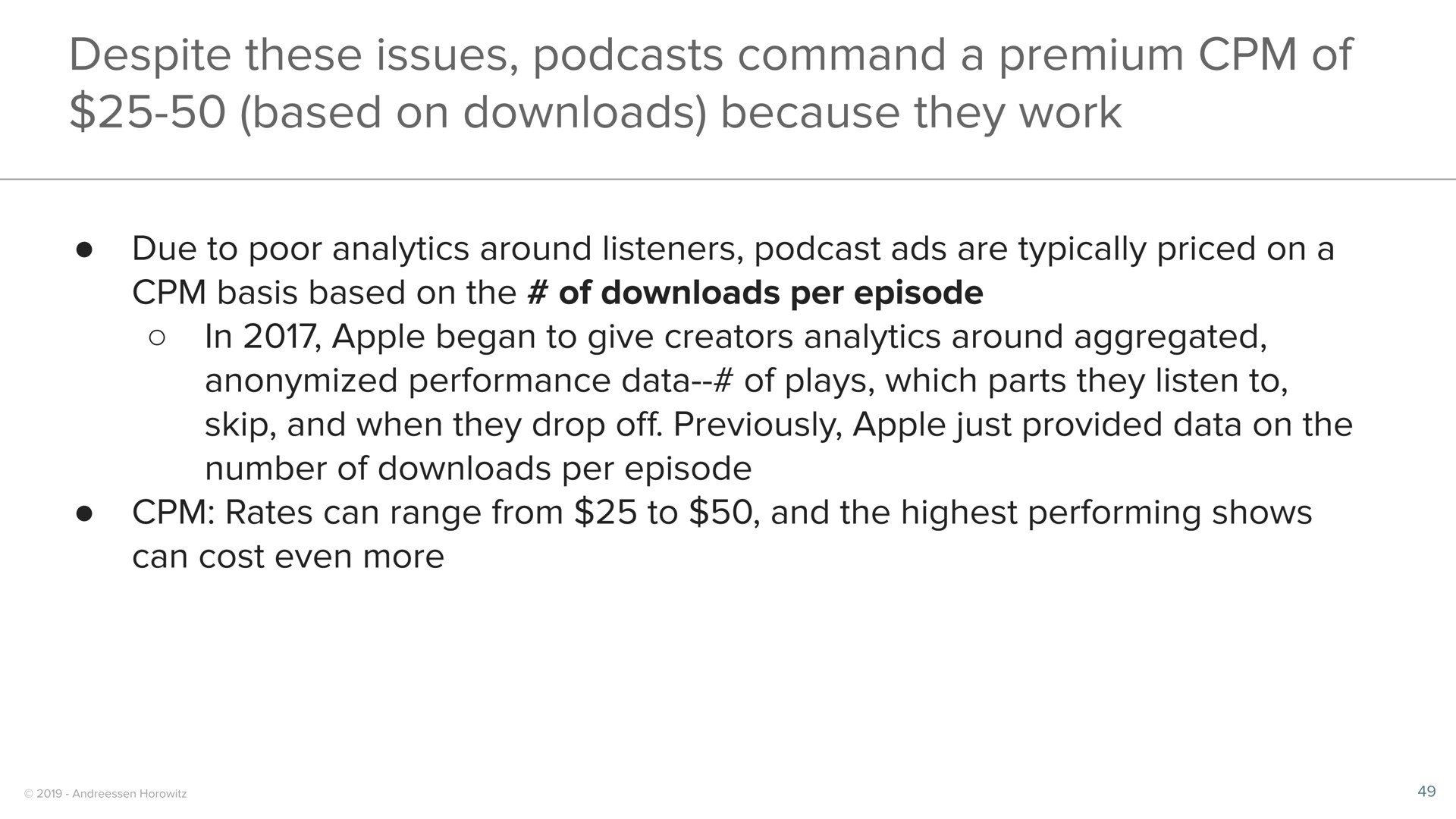 despite these issues command a premium of based on because they work | a16z