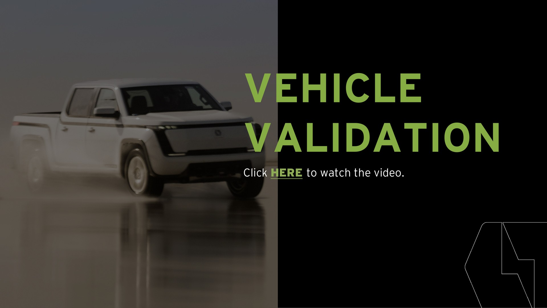 vehicle validation click here to watch the video ere | Lordstown Motors