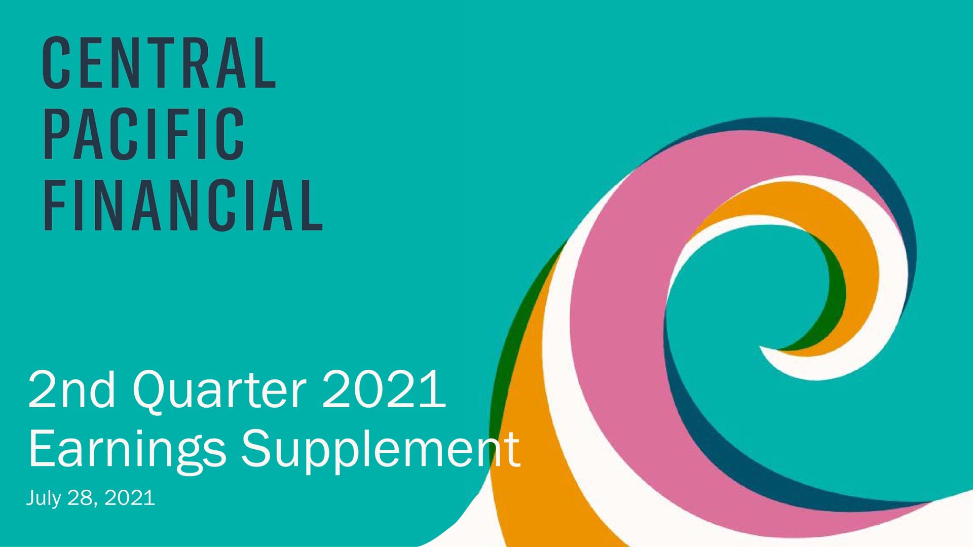 quarter earnings supplement | Central Pacific Financial