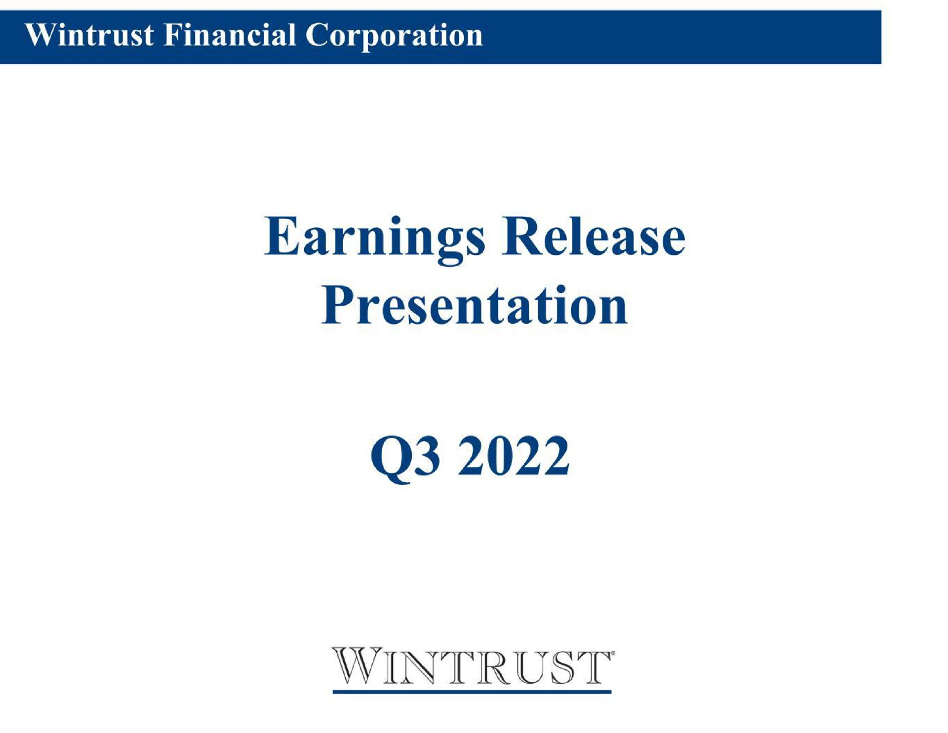 earnings release presentation | Wintrust Financial