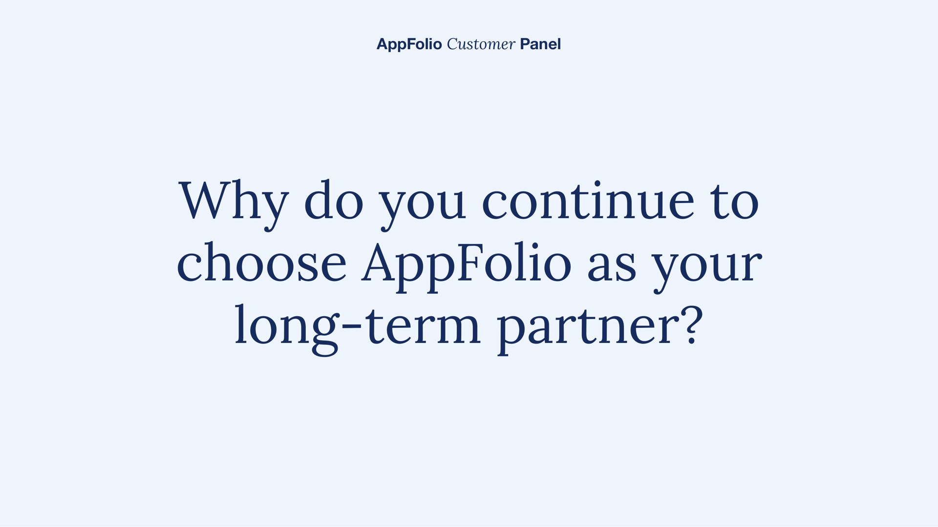 why do you continue to choose as your long term partner | AppFolio