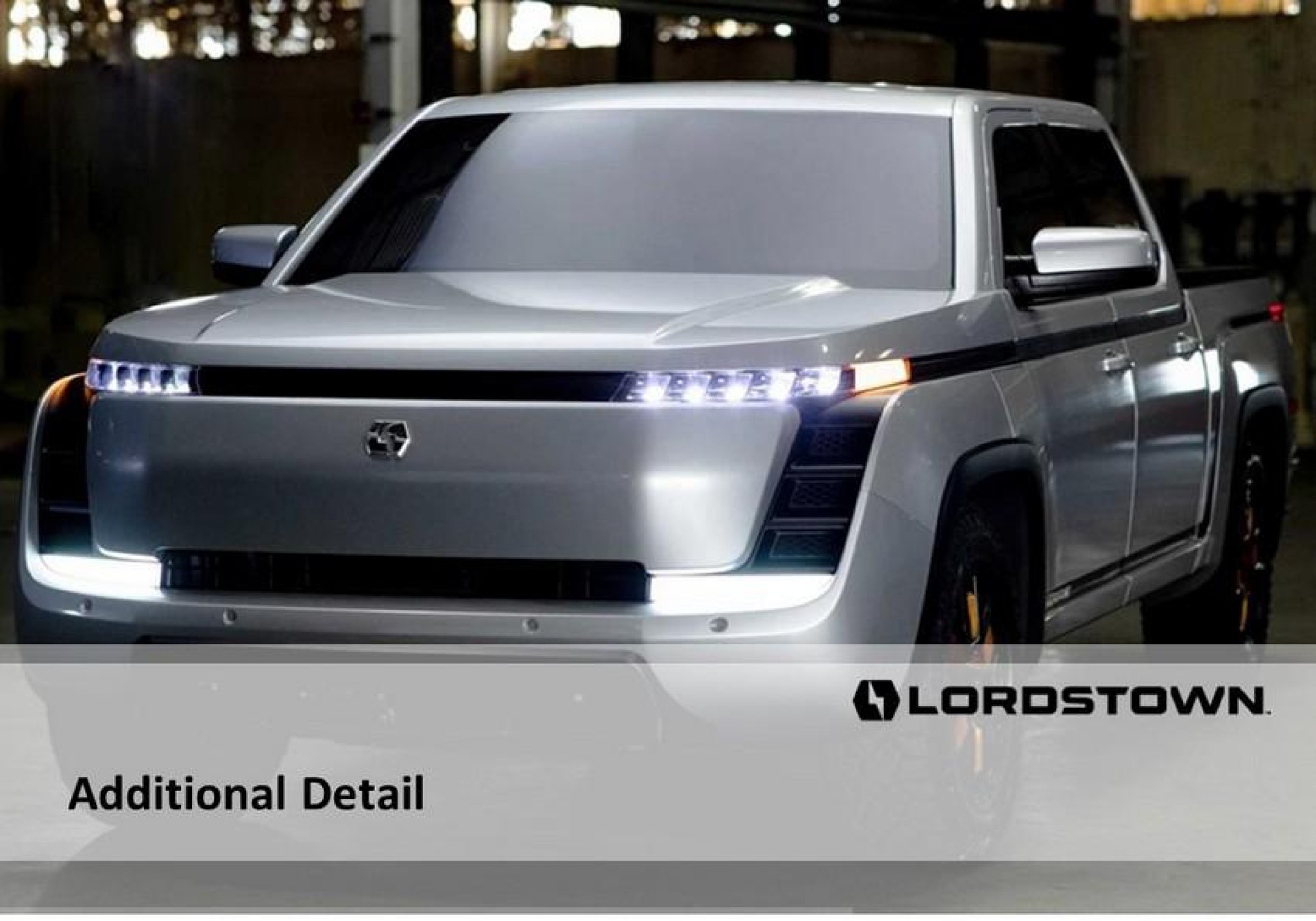additional detail | Lordstown Motors