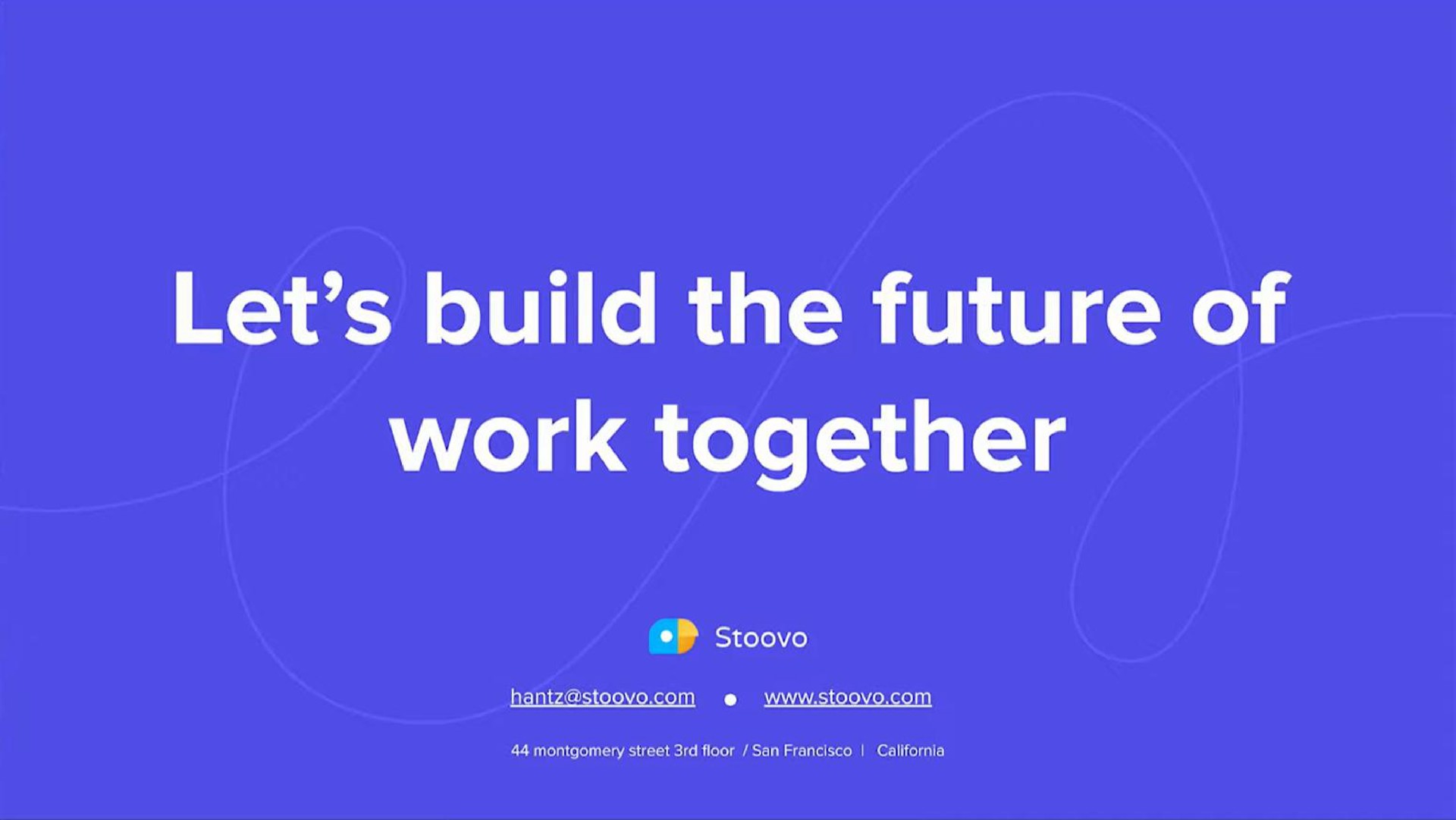 let build the future of work together | Stoovo