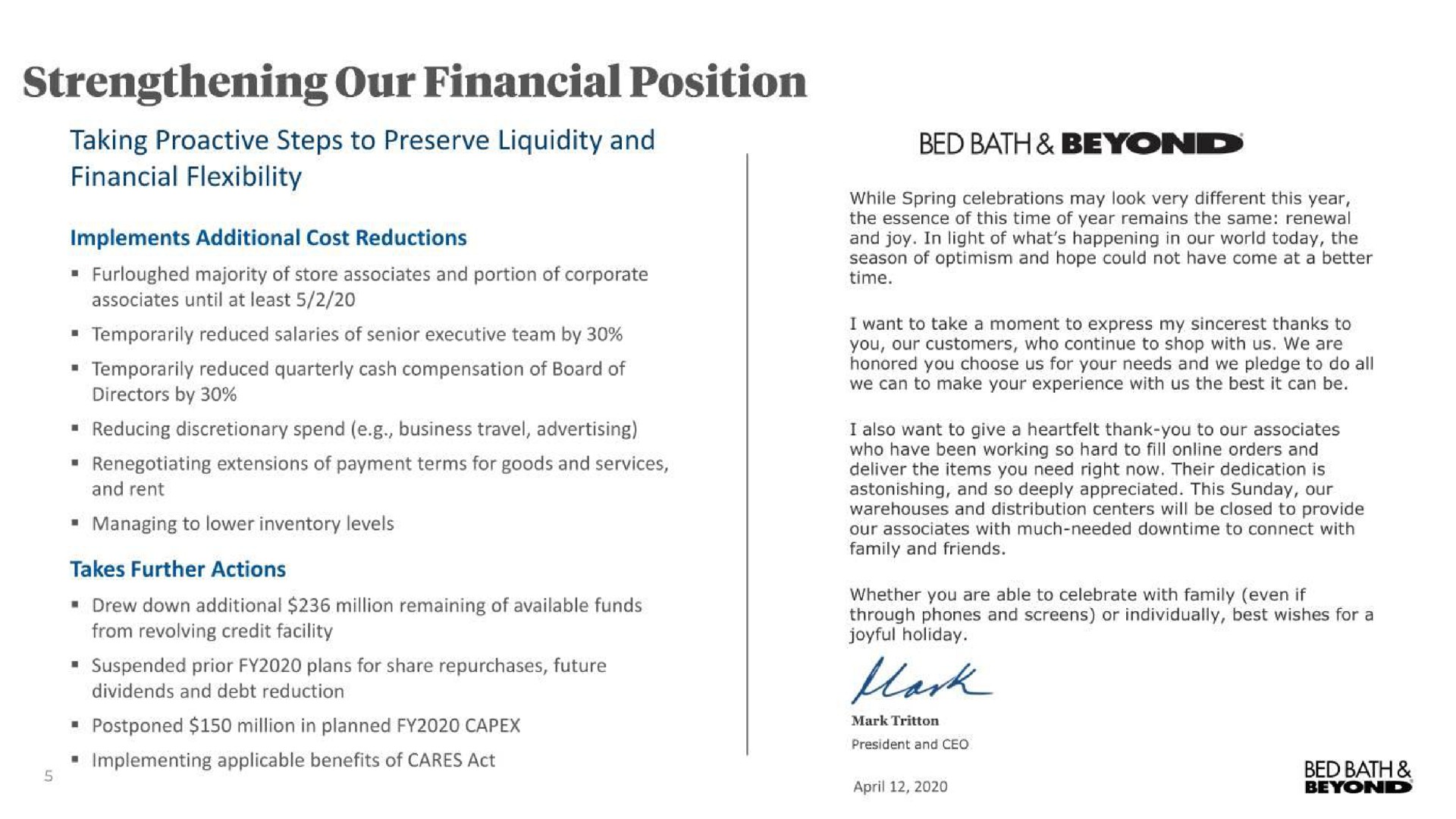 strengthening our financial position taking steps to preserve liquidity and financial flexibility bed bath ark bed bath | Bed Bath & Beyond