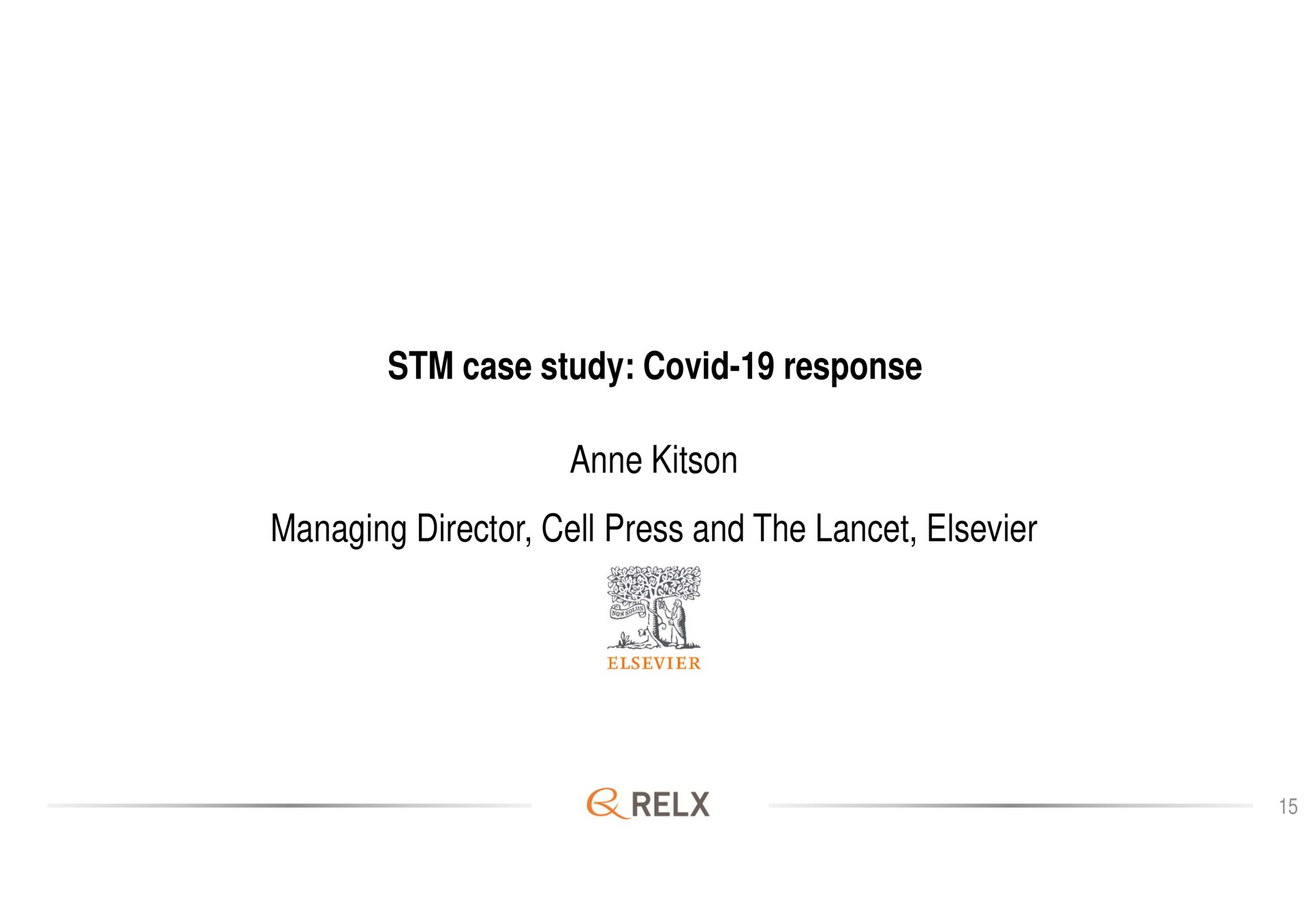 case study covid response managing director cell press and the lancet | RELX